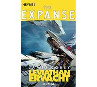 James Corey Jürgen La Leviathan erwacht: Roman (The Expanse-Serie, (Paperback)