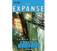 James Corey Jürgen Lang Cibola brennt: Roman (The Expanse-Serie, Ba (Paperback)