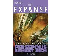 James Corey Jürgen Persepolis erhebt sich: Roman (The Expanse-Serie (Paperback)