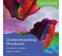 James D. Holt Understanding Hinduism: A Guide for Teachers Hardcover Book James D. Holt Multicolor