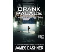 James Dashner Crank Palace (Paperback) (US IMPORT)