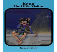 James Davies Keno: The Little Visitor Paperback Book James Davies Multicolor
