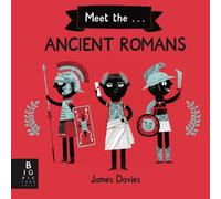 James Davies Meet the Ancient Romans Paperback Book James Davies Multicolor