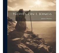 James Davies Notes on I. Kings Paperback Book James Davies Multicolor