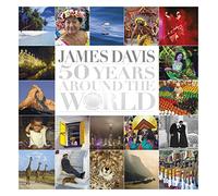 James Davis 50 Years Around the World