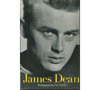 James Dean: The Biography