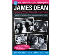 James Dean: Tomorrow Never Comes (Blood Moon's Babylon)