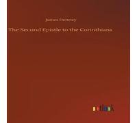 James Denney The Second Epistle to the Corinthians Hardcover Book James Denney Multicolor