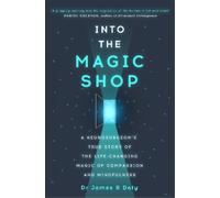 James Doty Into the Magic Shop (Paperback)