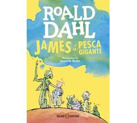 James e la pesca gigante (Tutti i colori di Dahl)