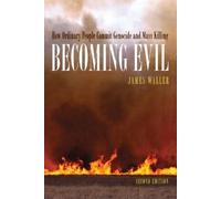 James E. Waller Becoming Evil (Paperback)