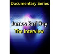 James Earl Ray: The Interview (Documentary Series)