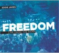 James, Eddie - Eddie James: Freedom: Live from the Ramp