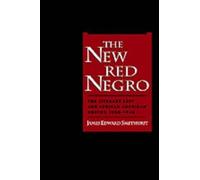 James Edward Smethurst The New Red Negro (Hardback) Race and American Culture