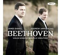 James Ehnes - Beethoven: Violin Sonata No.6 in A Op.30/1; Violin [CD]