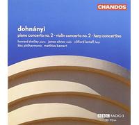 James Ehnes - Dohnányi: Piano Concerto No. 2; Violin Concerto No. 2; Harp Concertino