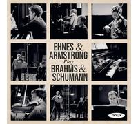James Ehnes – Ehnes & Armstrong Play Brahms & Schumann – Onyx
