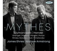 James Ehnes : James Ehnes/Andrew Armstrong: Mythes CD (2023) NEW