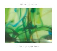 James Ellis Ford - Lost In Another World [VINYL]