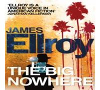 James Ellroy The Big Nowhere Paperback Book James Ellroy Multicolor