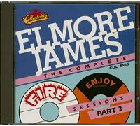 James, Elmore - Complete Fire & Enjoy Sessions, Part 3