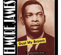 James,Elmore - Dust My Broom