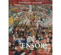 James Ensor: Der Maler des Absurden und des Sakralen