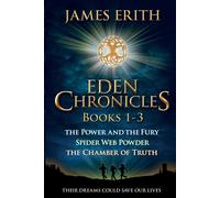 James Erith Eden Chronicles Book Set, Books 1-3 N/A James Erith Multicolor