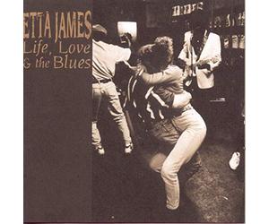 James Etta - Life, Love & The Blues