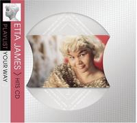 James, Etta - Playlist Your Way (Dig)