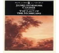 James Fenimore Cooper The Last of the Mohicans Paperback Book James Fenimore Cooper Multicolor