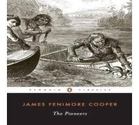 James Fenimore Cooper The Pioneers N/A Book James Fenimore Cooper Multicolor