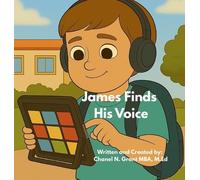 James Finds His Voice: The M.O.D.Y Kids Collection: 2