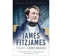 James Fitzjames: Commander of HMS Erebus