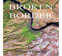 James Fleming Broken Border Book - Paperback James Fleming Multicolor