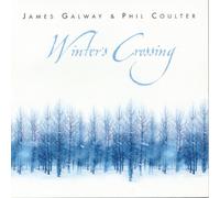 James Galway and Phil Coulter: Winter's Crossing