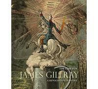 James Gillray: A Revolution in Satire
