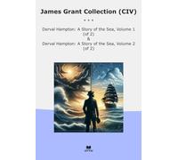 James Grant Collection (CIV): Derval Hampton Volume (Top Classics)