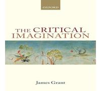 James Grant The Critical Imagination Hardcover Book James Grant Multicolor