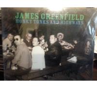 James Greenfield - Honky Tonks & Highways