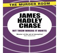 James Hadley Chase Hit Them Where it Hurts Paperback Book James Hadley Chase Multicolor