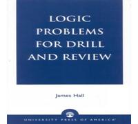 James Hall Logic Problems for Drill & Review Paperback Book James Hall Multicolor