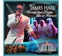 James Hall Worship & Praise - Live at Foxwoods
