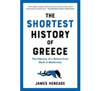 James Heneage The Shortest History of Greece (Paperback) (US IMPORT)