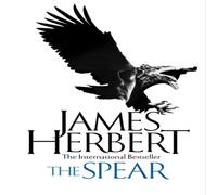 James Herbert The Spear Paperback Book James Herbert Multicolor