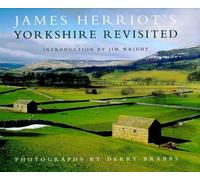 James Herriot's Yorkshire Revisited by James Herriot (1999-04-01)