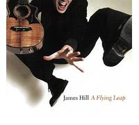 James Hill - A Flying Leap