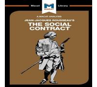 James Hill An Analysis of Jean-Jacques Rousseau's The Social Contract James Hill Multicolor