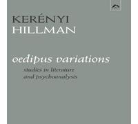 James Hillman Oedipus Variations: Studies in Literature & Psychoanalysis James Hillman Multicolor