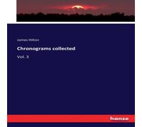 James Hilton Chronograms collected:Vol. 3 Paperback Book James Hilton Multicolor